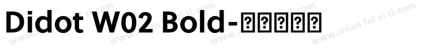 Didot W02 Bold字体转换